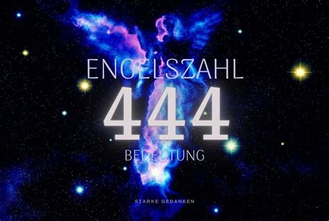 engelszahlen 444|Engelszahl 444: Deutung und Symbolik im Leben